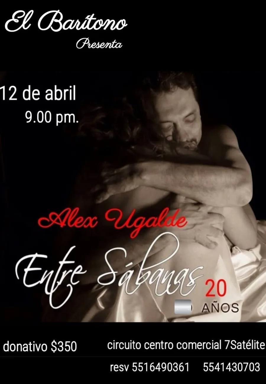 Alex Ugalde · Entre Sábanas, 20 años
